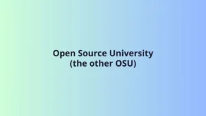 Open Source University (the other OSU)
